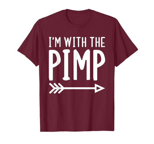 I'm With The Pimp Funny Matching Halloween Couple Costume T-Shirt