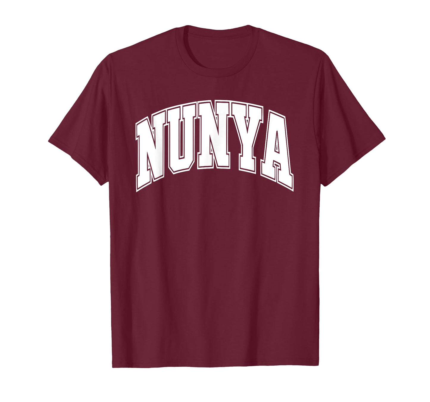 Nunya Funny Sarcastic None Of Your Business T-Shirt