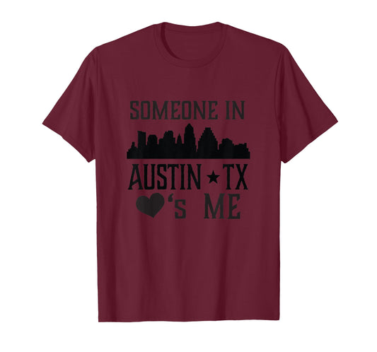 Kids Someone in Austin Texas Loves Me T-Shirt