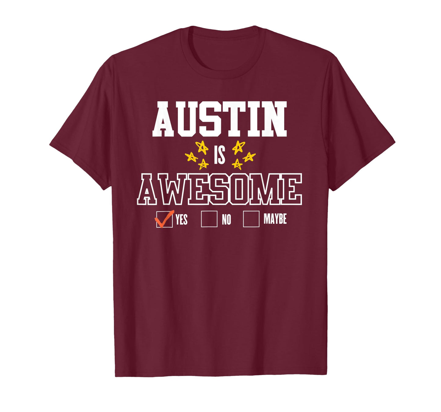 Mens Funny AUSTIN Is Awesome - First Name AUSTIN T-Shirt