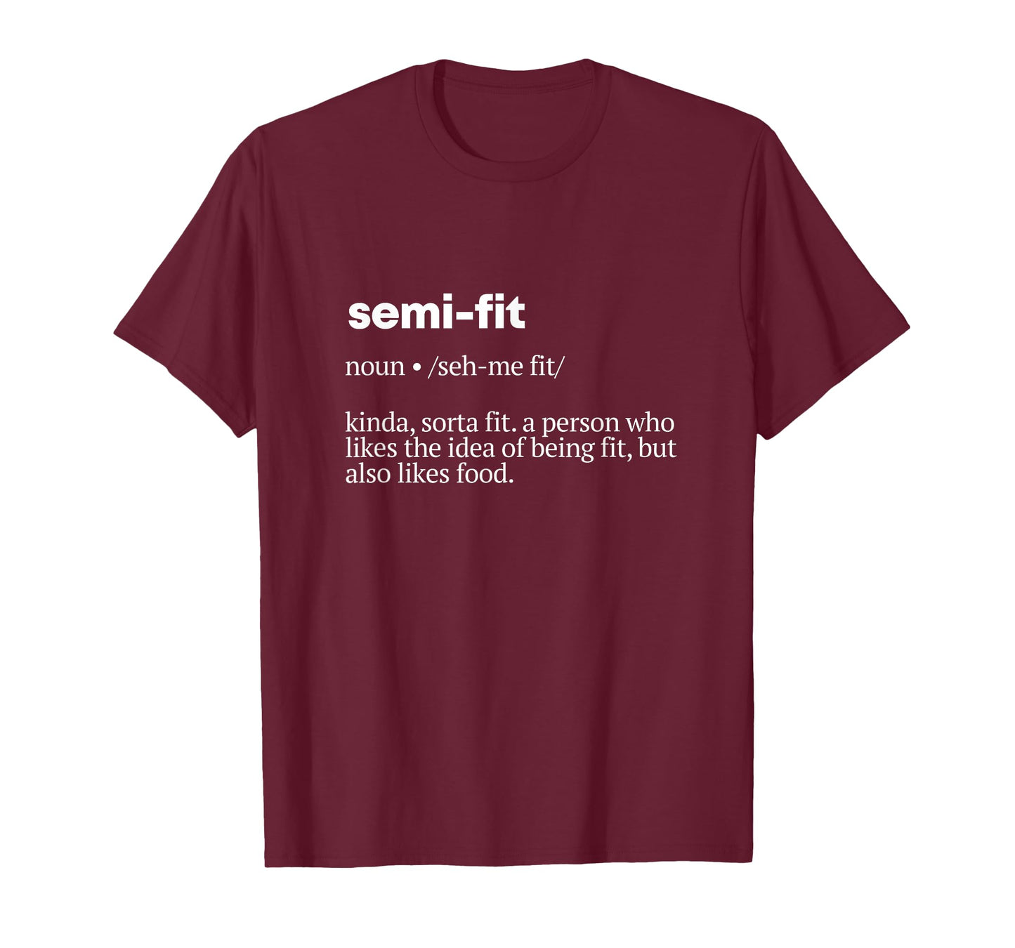 Semi-Fit Definition Gym T-Shirt Humor Workout Pump Cover T-Shirt