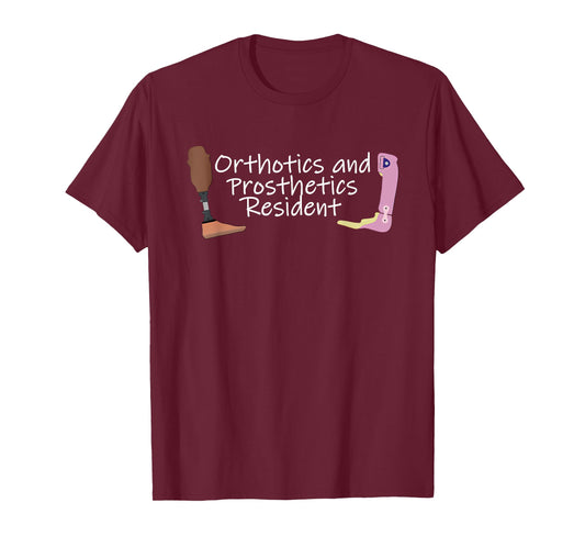 Orthotics and Prosthetics Resident Funny design T-Shirt, Small, Black