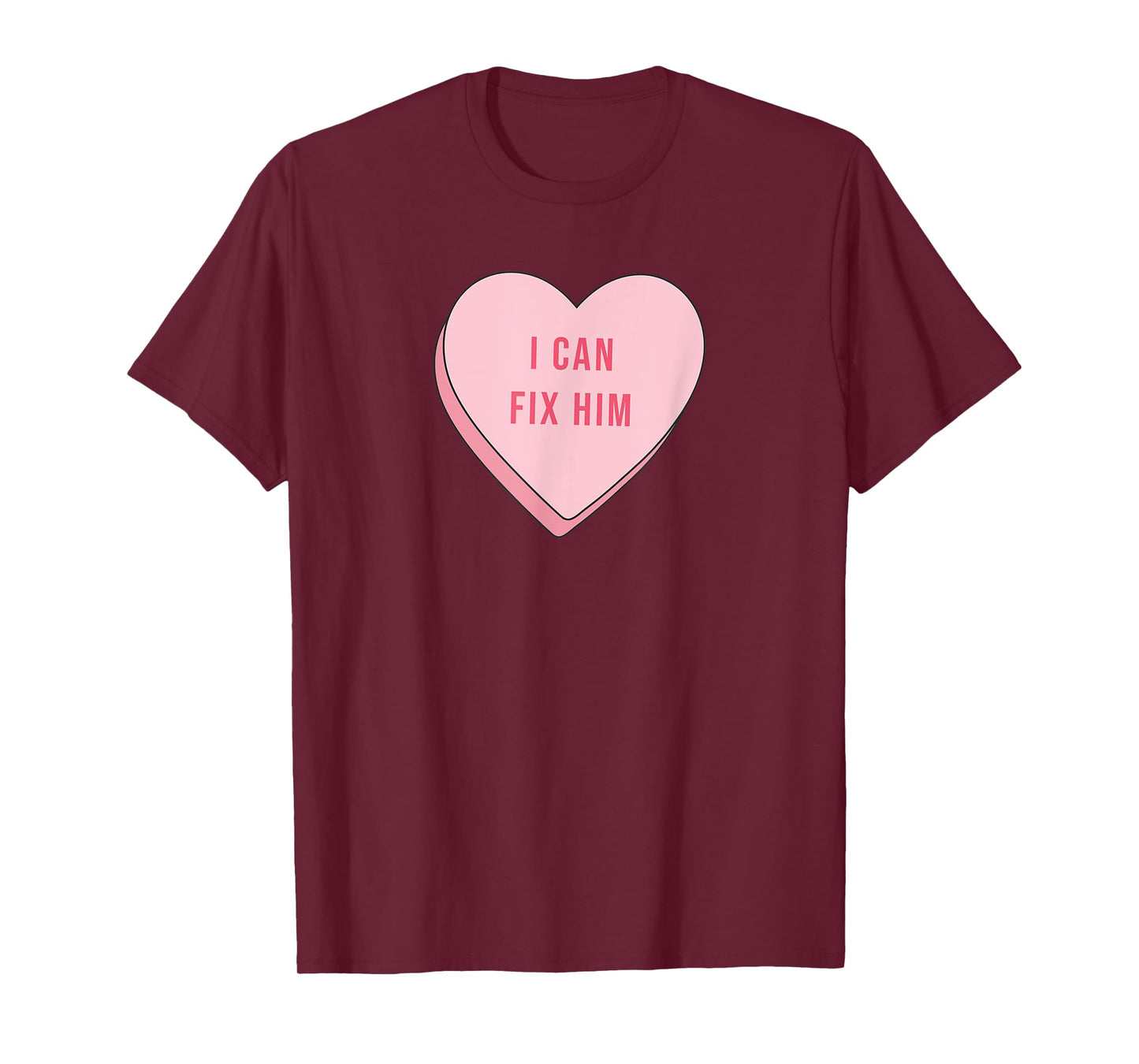 I Can Fix Him Funny Cute Relationship Quote Saying Kawaii T-Shirt