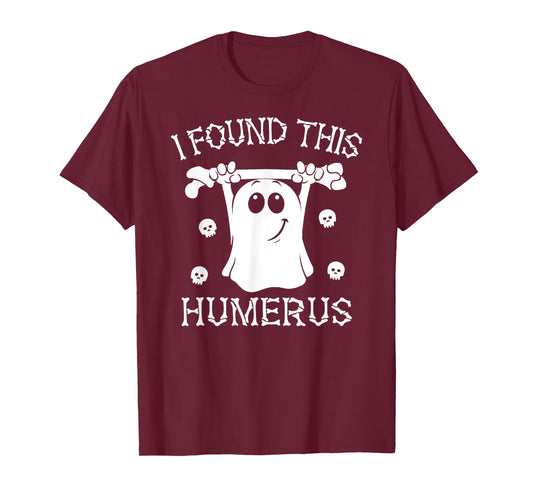 I Found This Humerus Pun Joke Humorous Halloween Costume T-Shirt