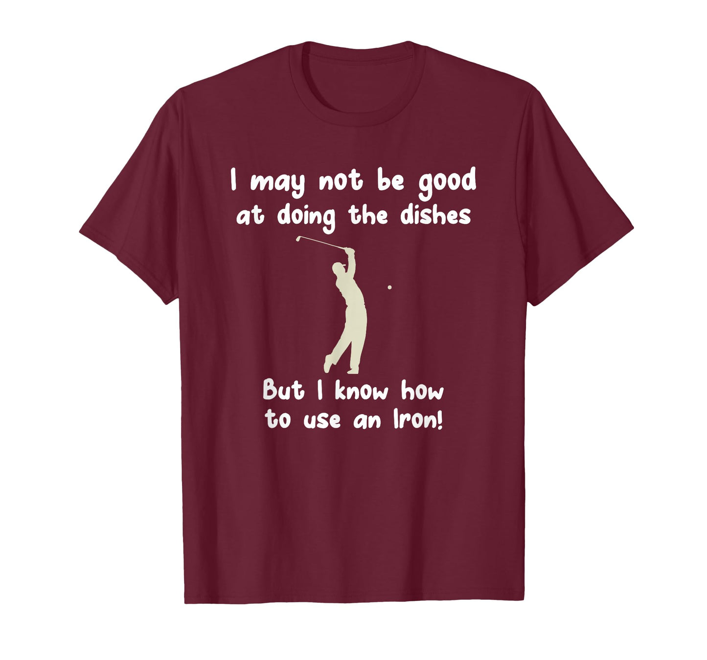 Funny Golf Gag: Fun Vintage Golfing Iron Pun / Joke Golfer T-Shirt