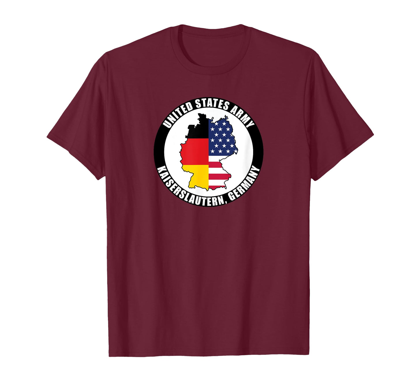 Kaiserslautern Germany United States Army Military Veteran T-Shirt
