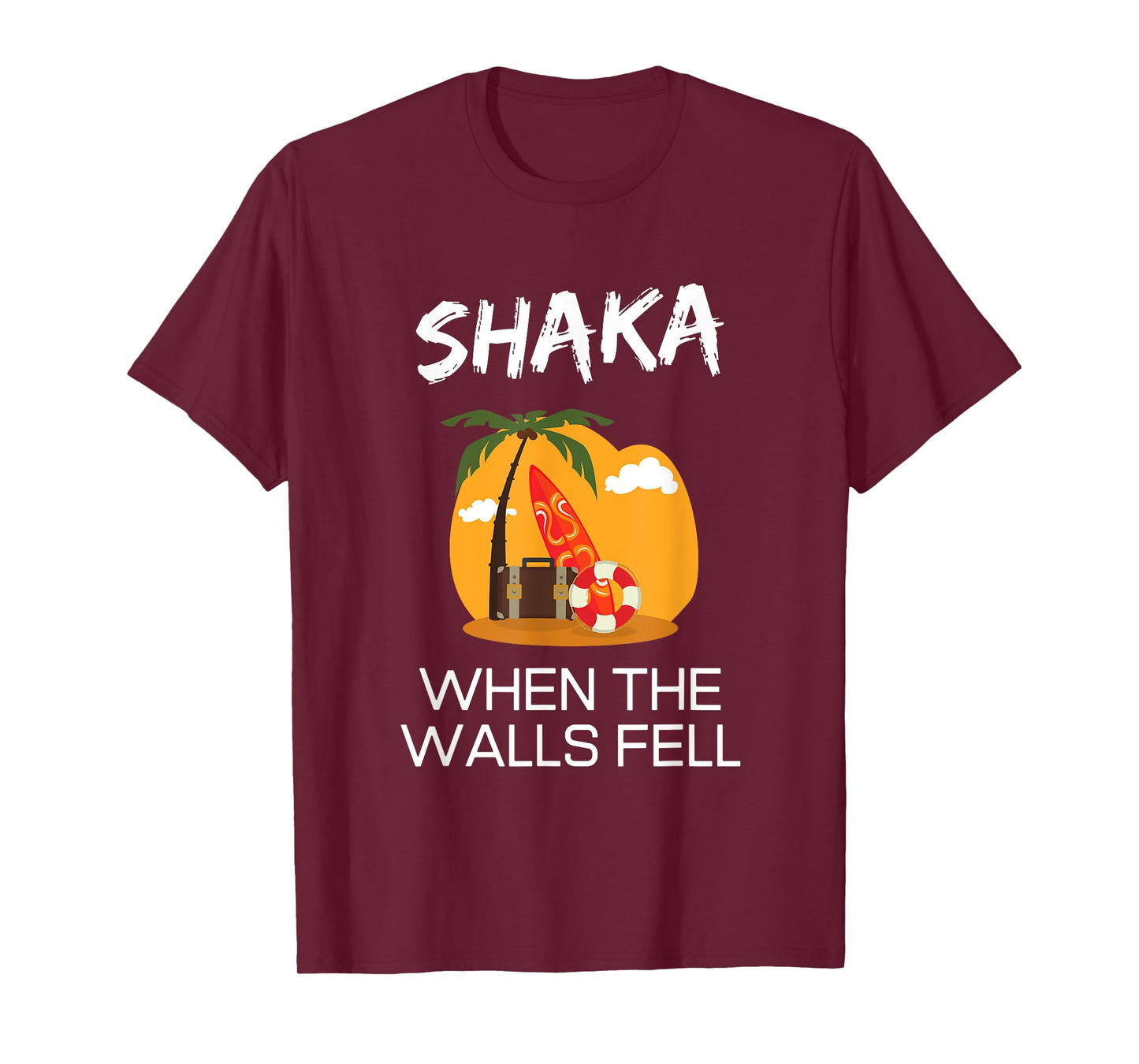 Shaka When The Walls Fell Hawaiian Greetings Alien Language T-Shirt