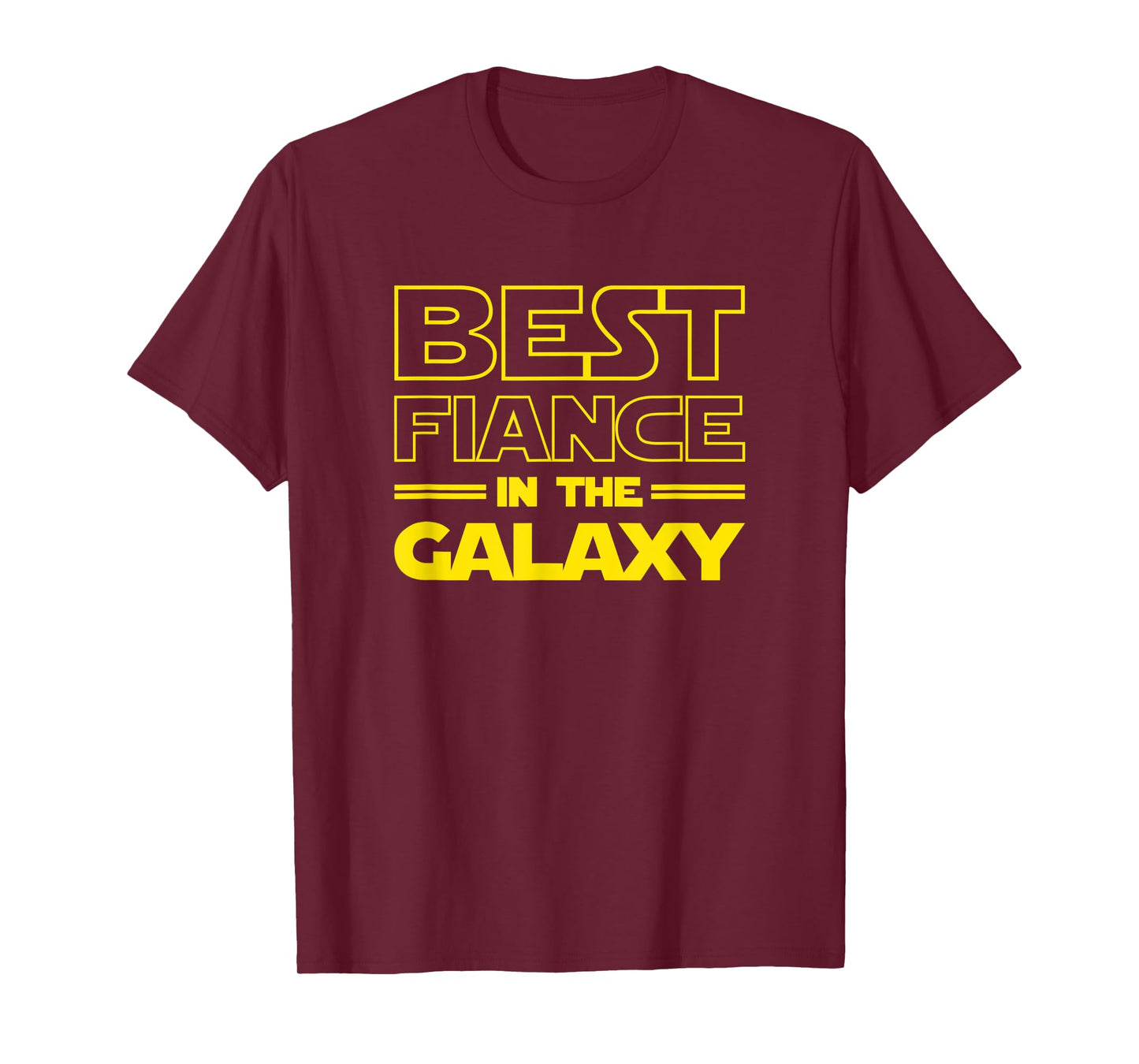 Mens Fiance Gifts "Best Fiance in the Galaxy" Men Tee Shirts