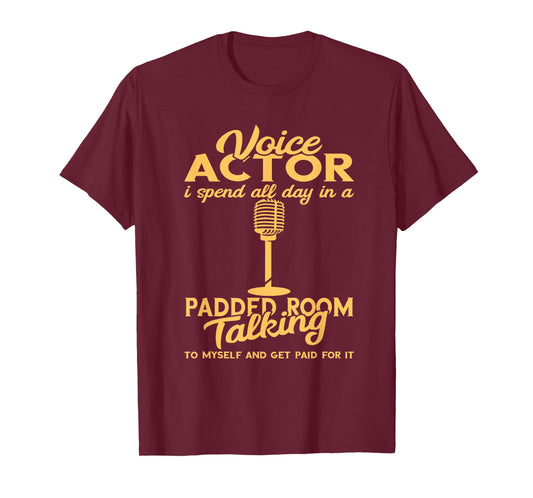 Voice Actor Spend All Day Voice Over Artist Voice Acting T-Shirt