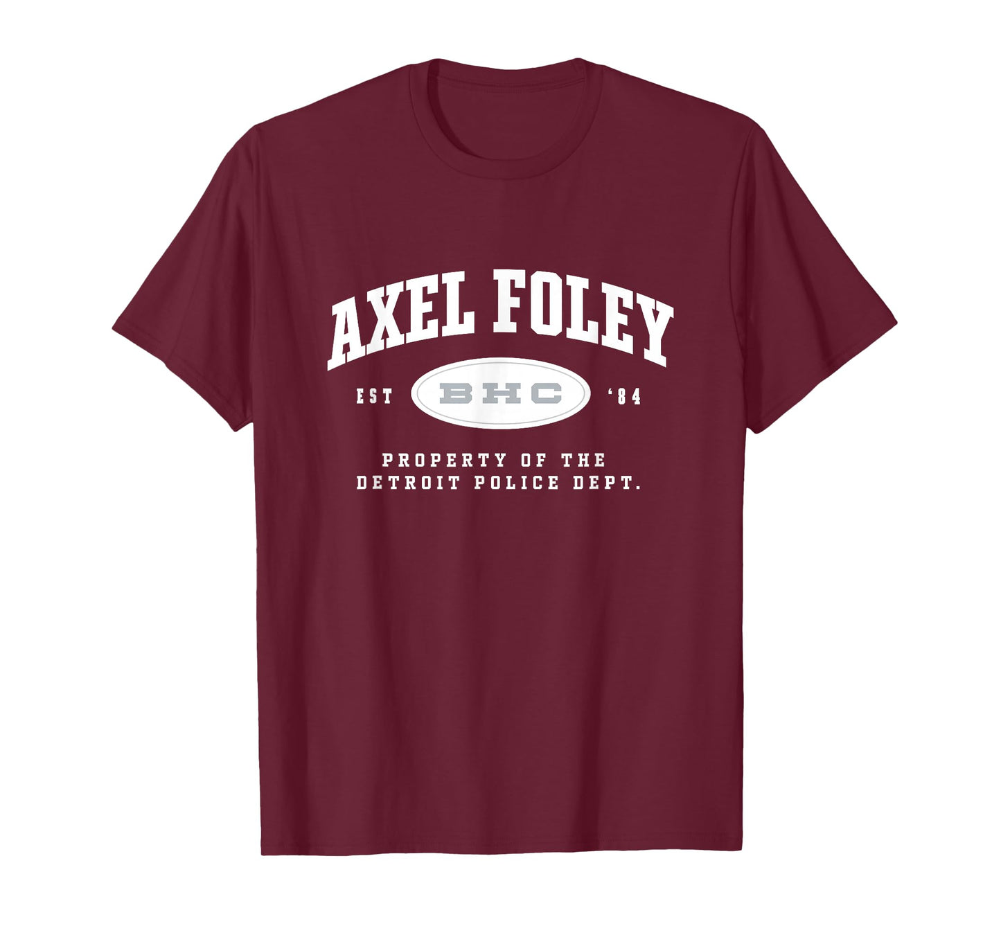 Beverly Hills Cop: Axel F Property Of Detroit Police Dept. T-Shirt