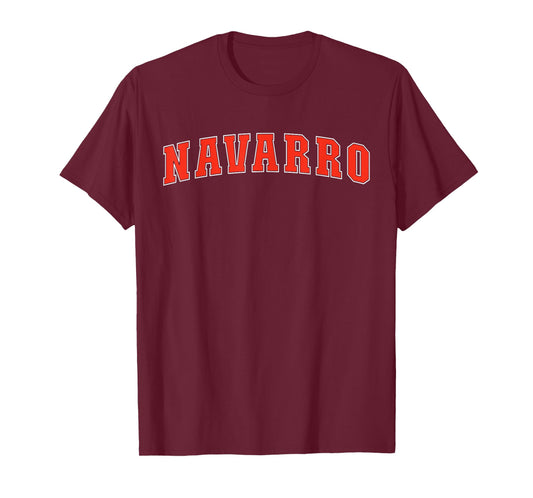 Navarro Texas TX College Style Red Text Navarro T-Shirt