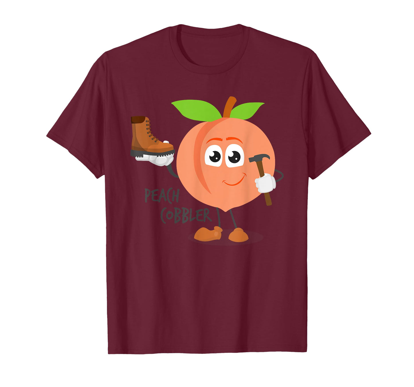 Funny Peach Cobbler - Dessert Shoe Repair T-Shirt