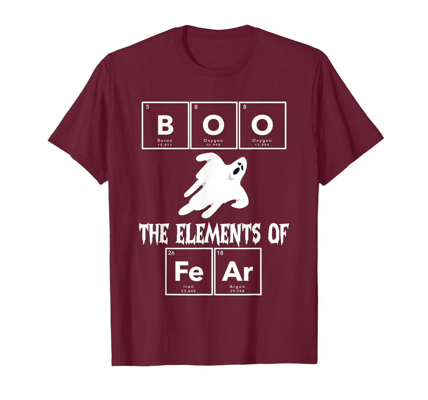 Chemistry Halloween Boo Chemical Elements of Fear Chemist T-Shirt