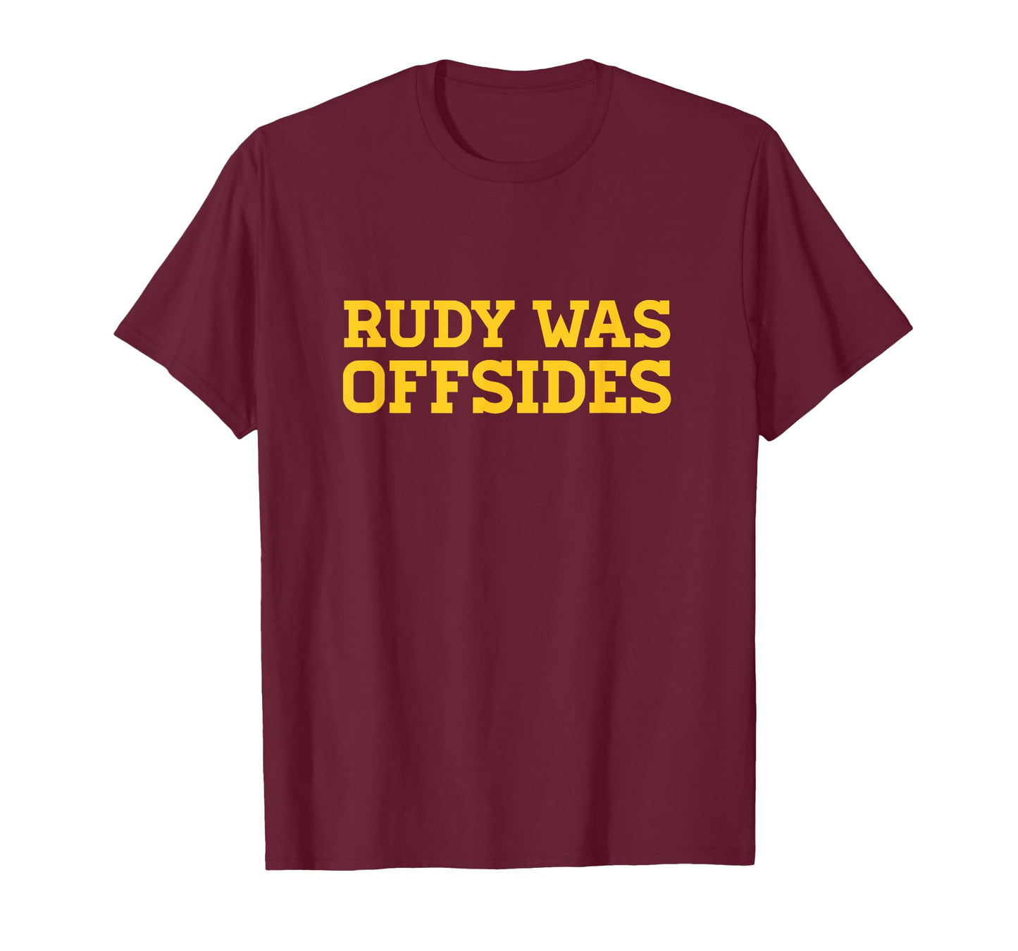 Funny College football Tees Rudy was offsides CFB - T-Shirt