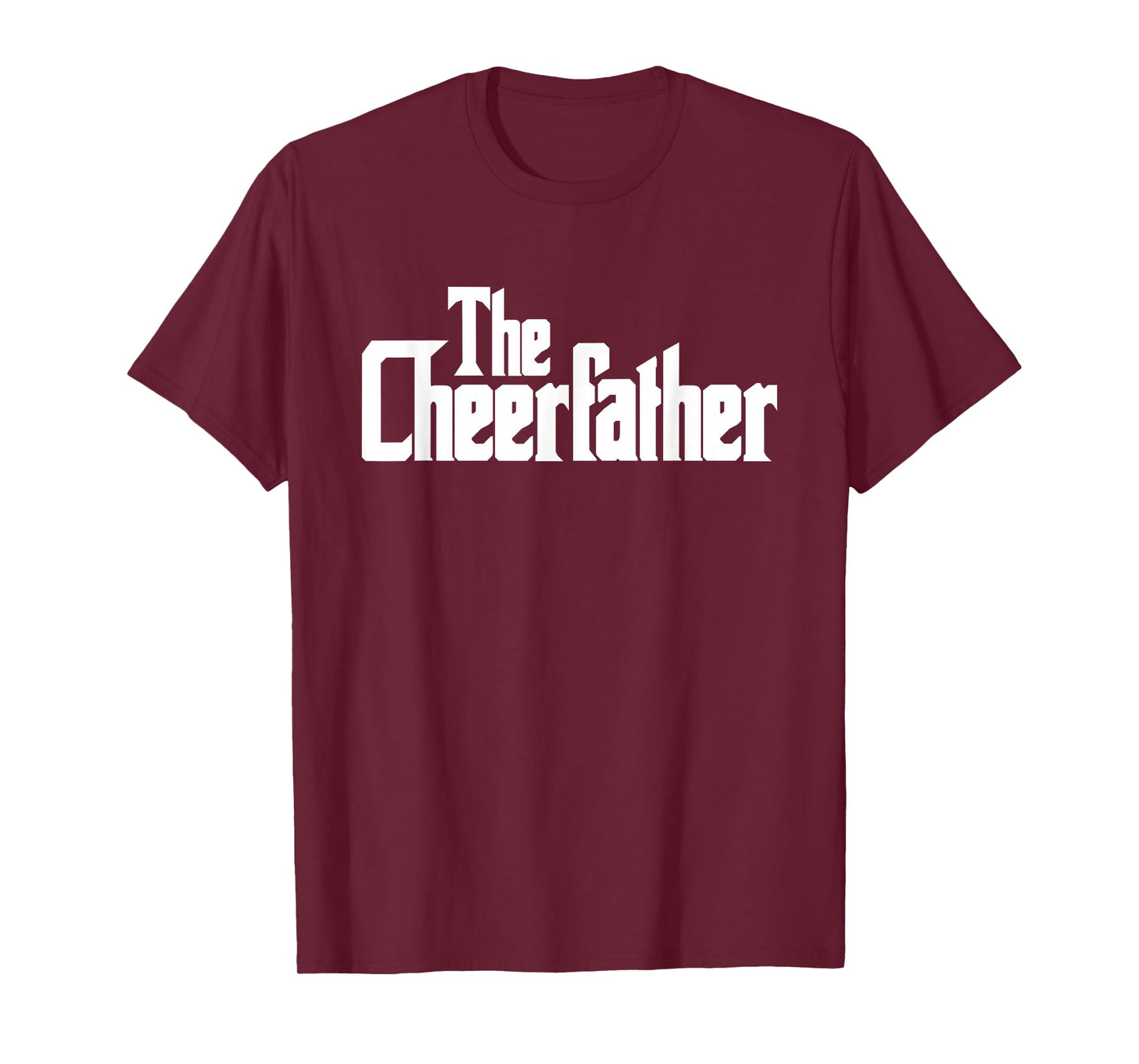 The Cheerfather Fathers Day Cheerleader T-Shirt