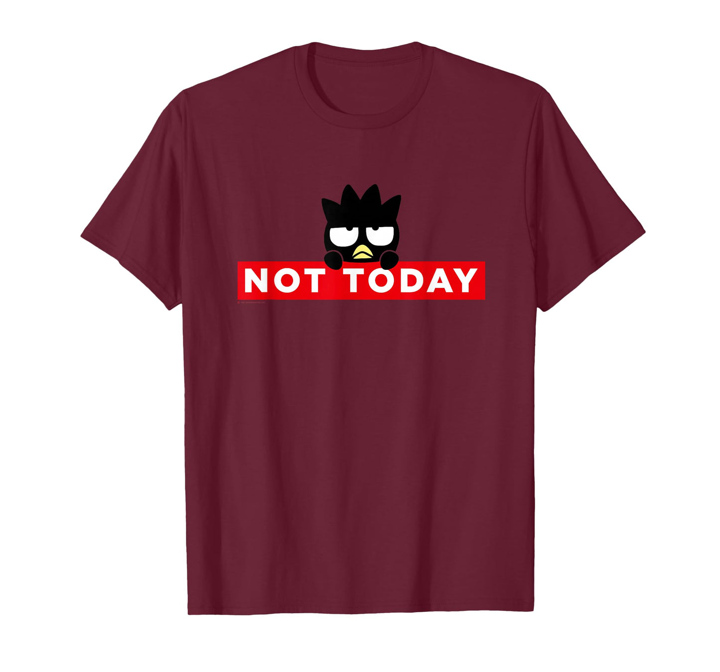 Badtz-Maru Not Today Japan T-Shirt