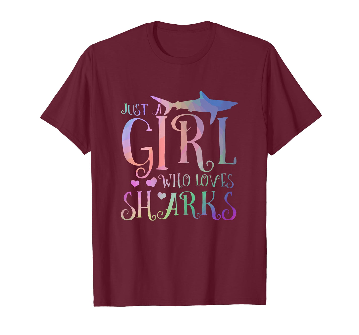 Just A Girl Who Loves Sharks Funny Watercolor Fishing Gift T-Shirt