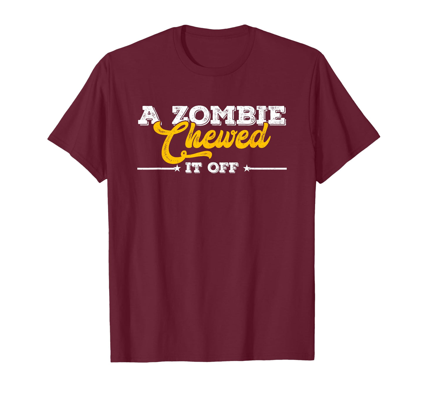 A Zombie Chewed It Off Funny Leg Arm Amputee Recovery T-Shirt