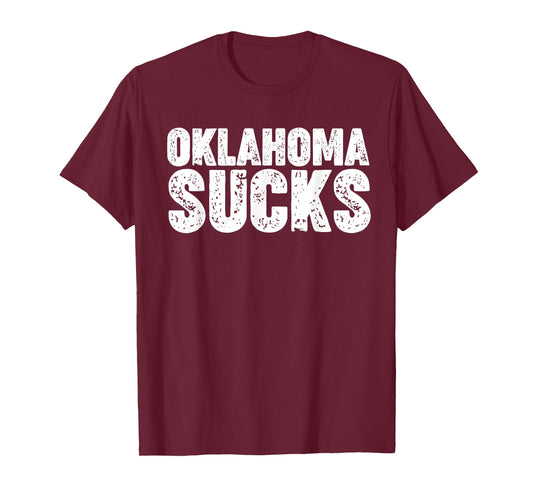 Oklahoma Sucks T-Shirt