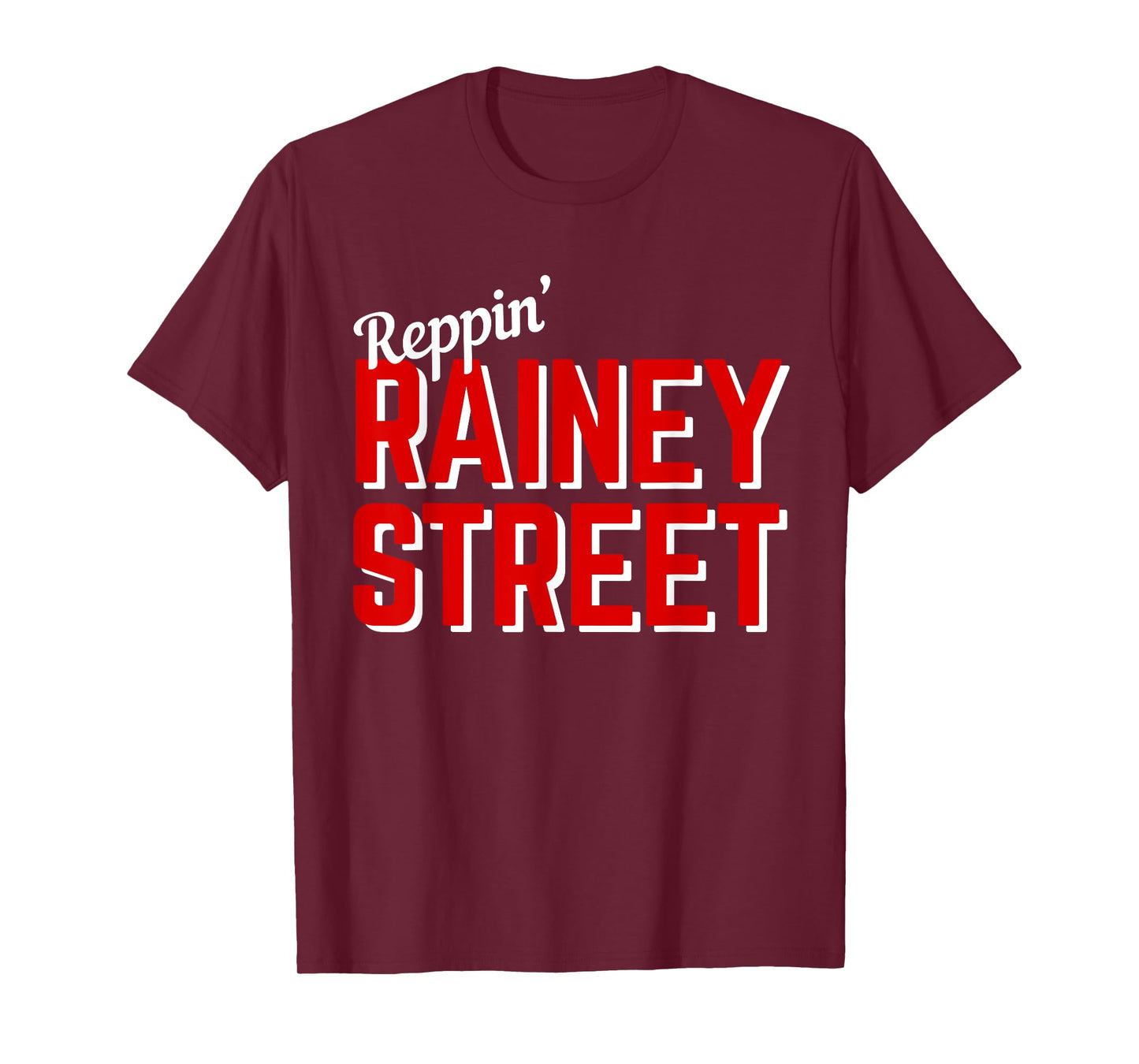 Reppin' Rainey Street Austin TX Funny T-Shirt