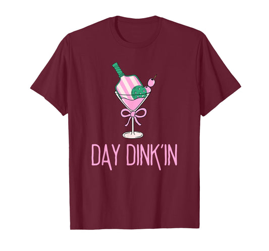 Funny Pink Pickleball Party, DAY DINK'IN T-Shirt