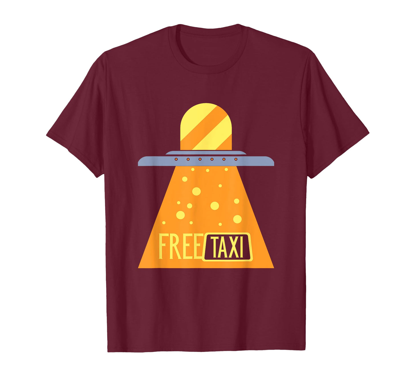 funny ufo free taxi T-Shirt