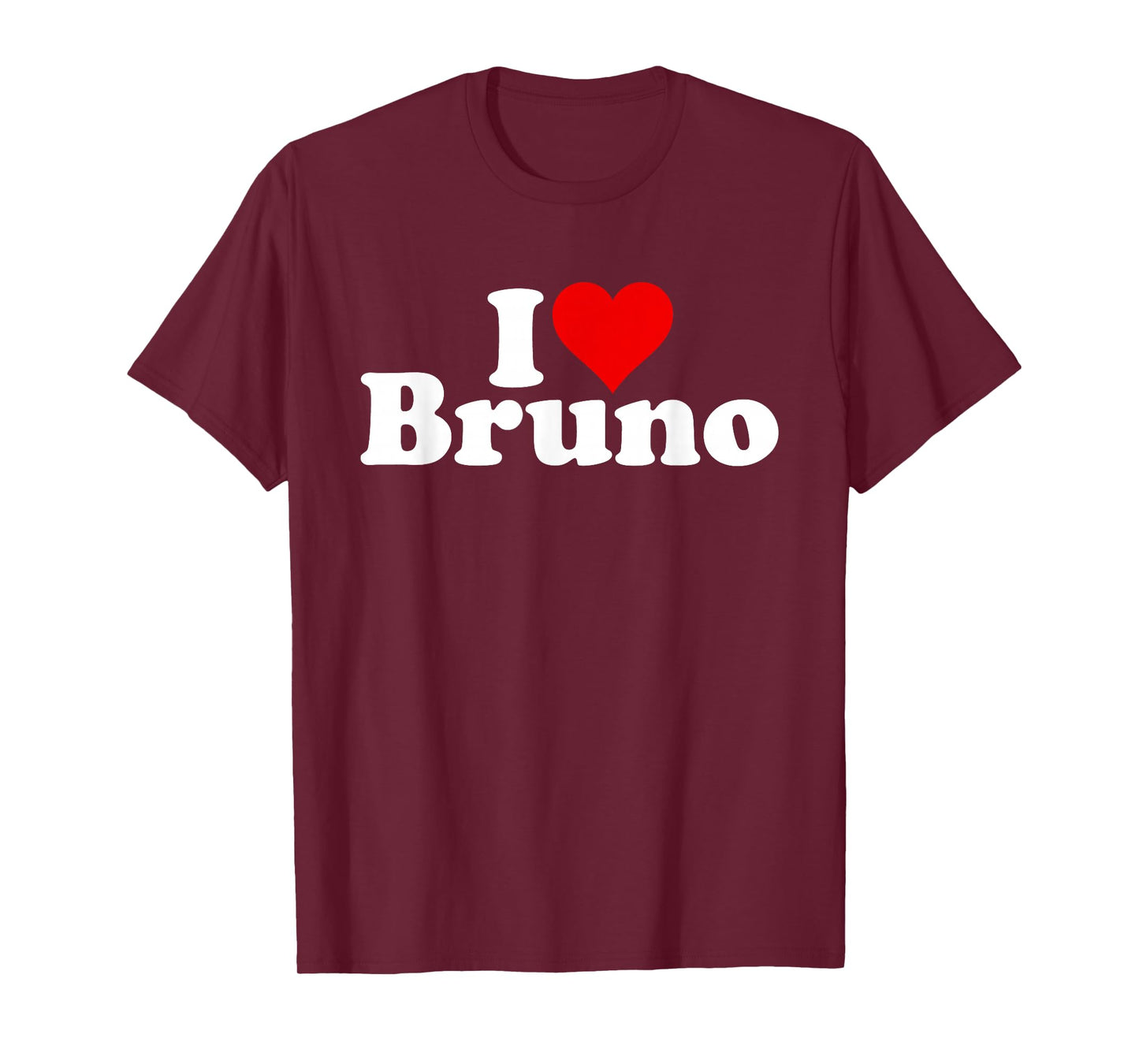 I LOVE HEART BRUNO T-Shirt