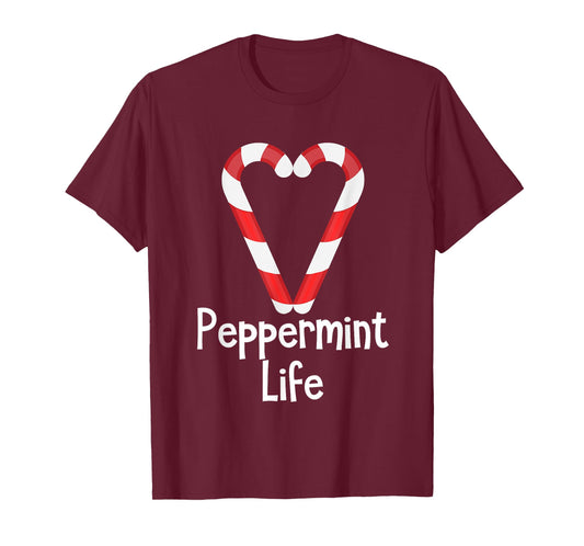 Peppermint Life Candy Cane Christmas T-Shirt T-Shirt