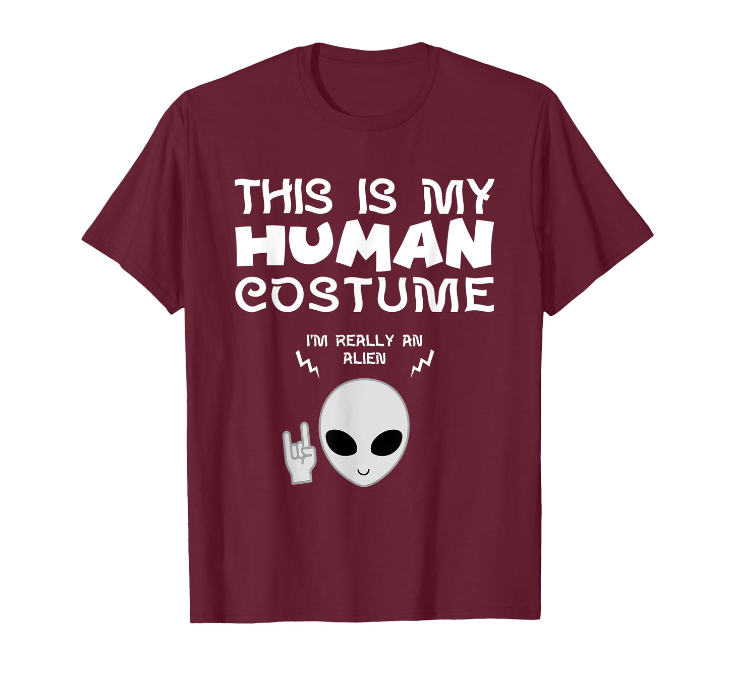 This Is My Human Costume I am Really an Alien T-Shirt