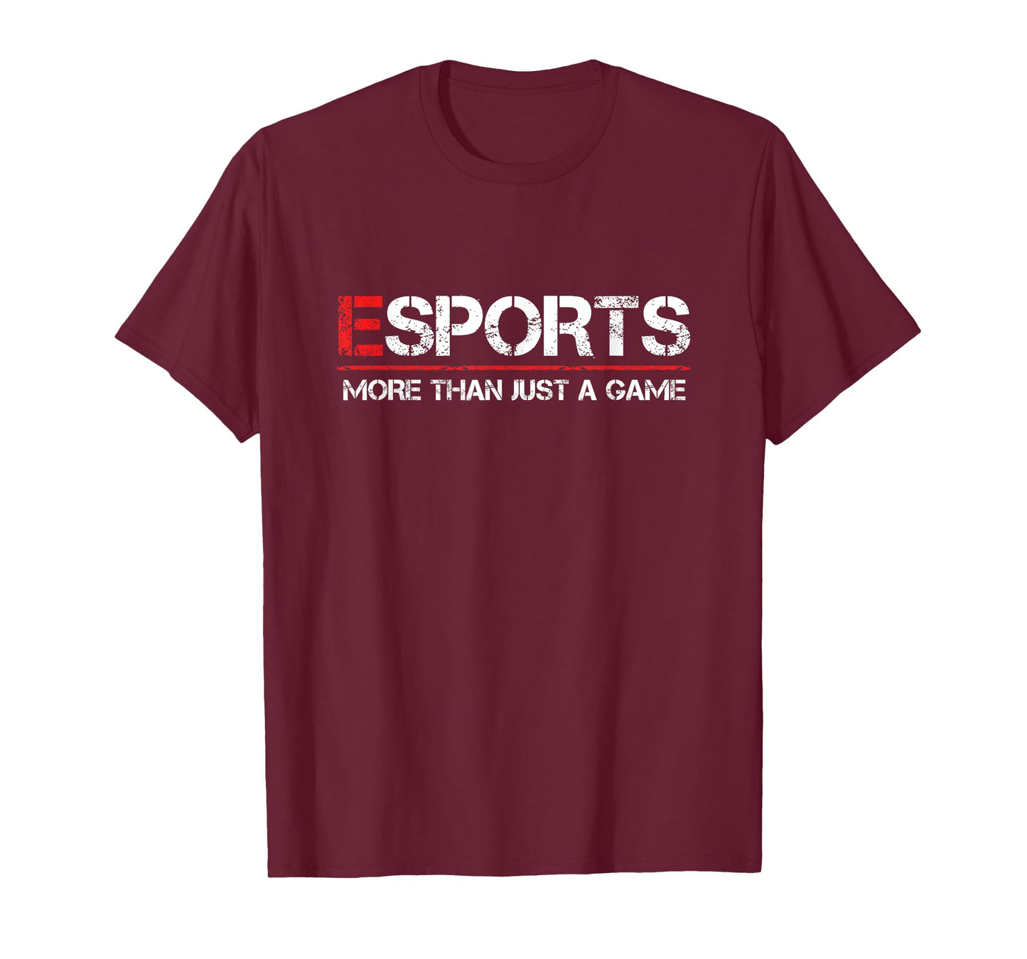 ESPORTS More Than Just A Game T-Shirt