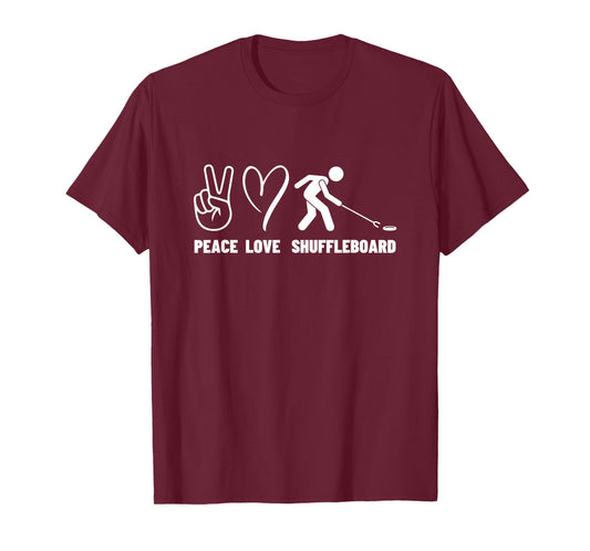 Peace Love Shuffleboard Men Women Shuffleboard Player T-Shirt