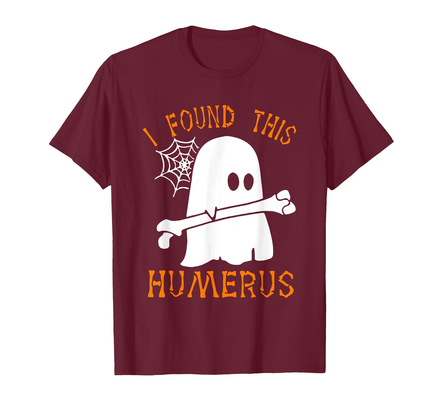 I Found This Humerus Funny Ghost Nurse Halloween T-Shirt