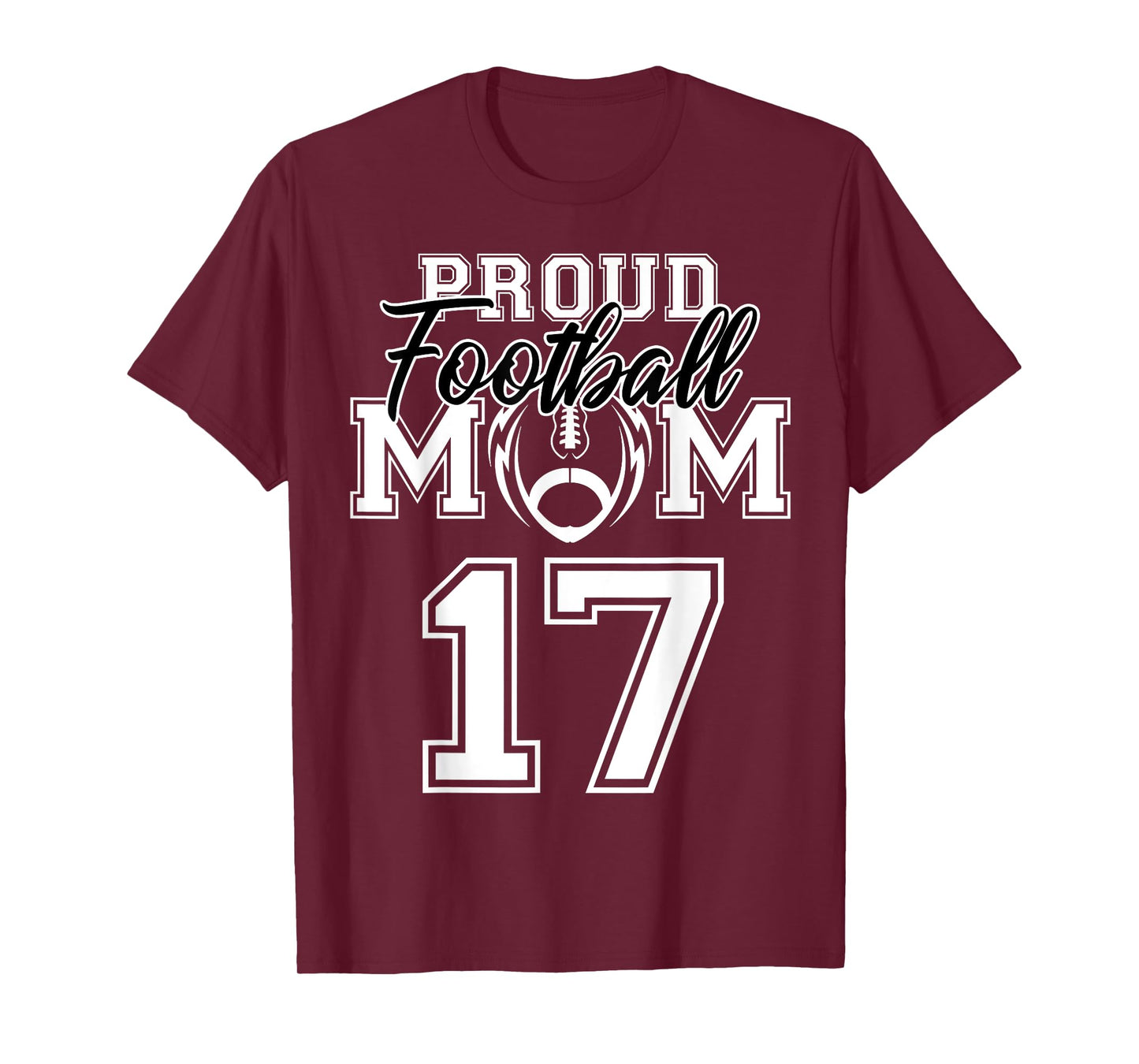 Custom Proud Football Mom Number 17 Personalized Women T-Shirt