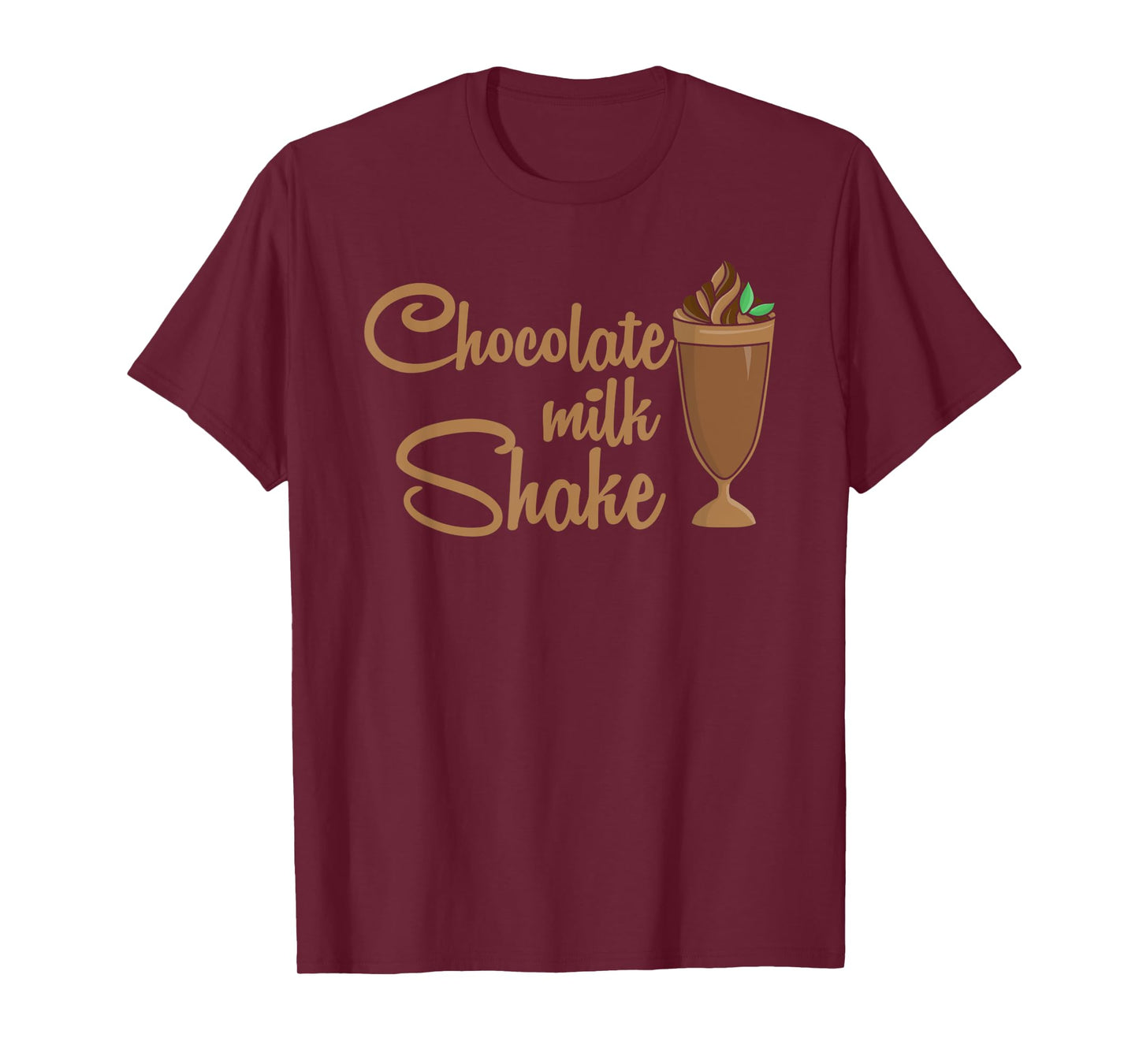 Chocolate Milk Shake Candies Sugar Dessert Confectionery T-Shirt