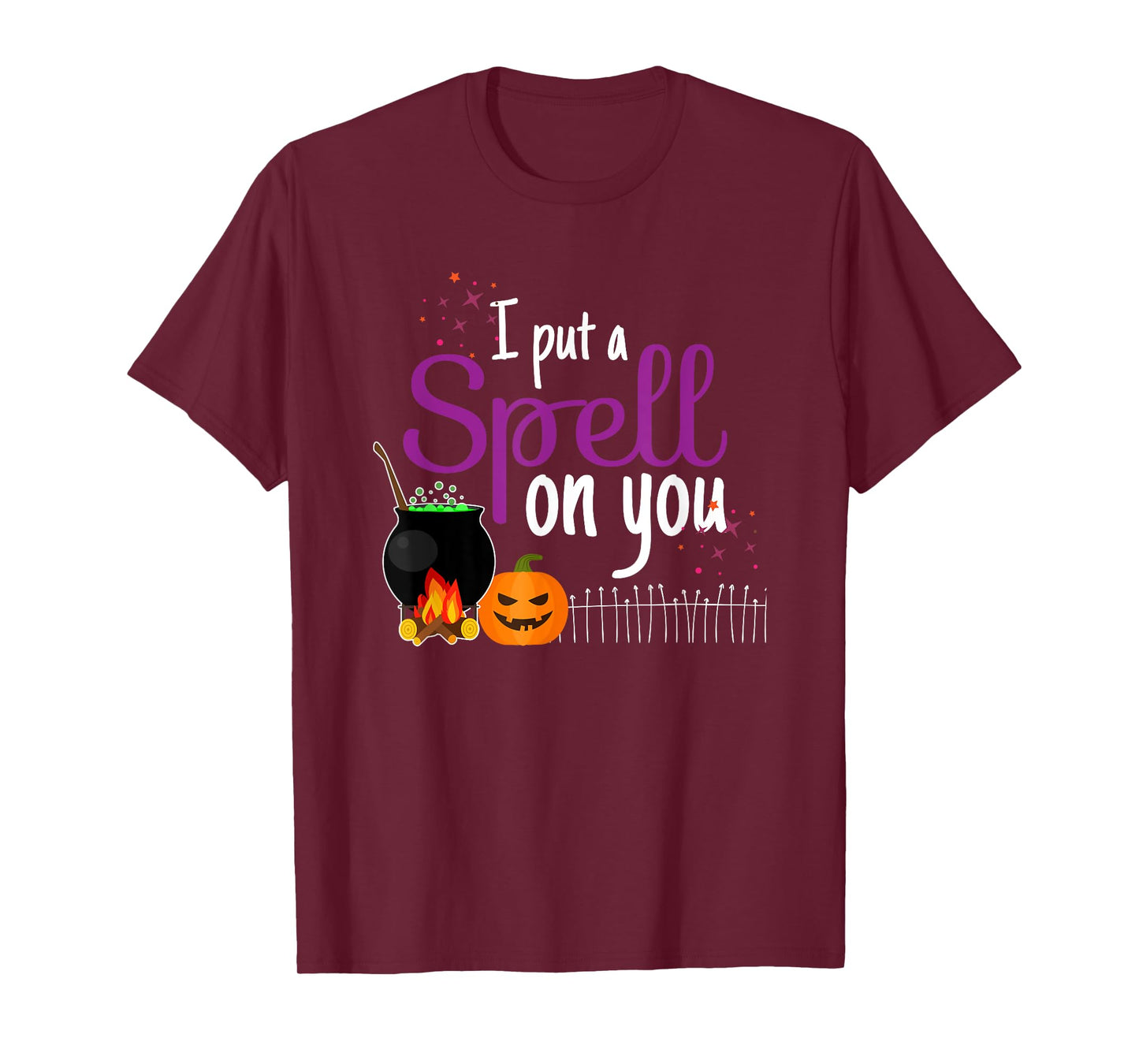 I Put A Spell On You - Funny Halloween Costume T-Shirt