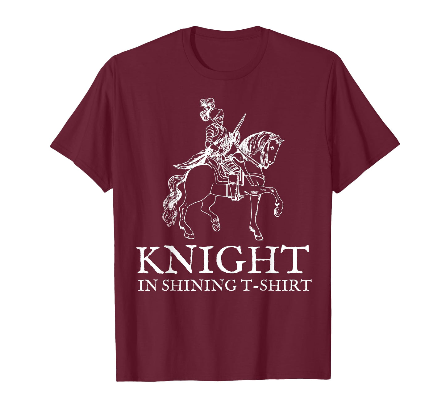 Knight in Shining Armor Tshirt Halloween Renaissance Fair T-Shirt