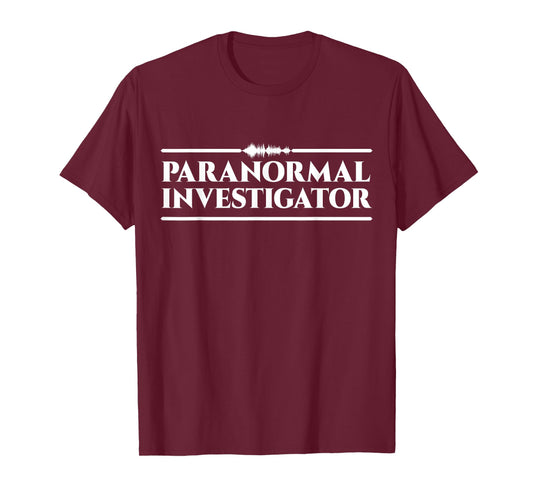 Ghost Hunting Paranormal Investigator T-Shirt