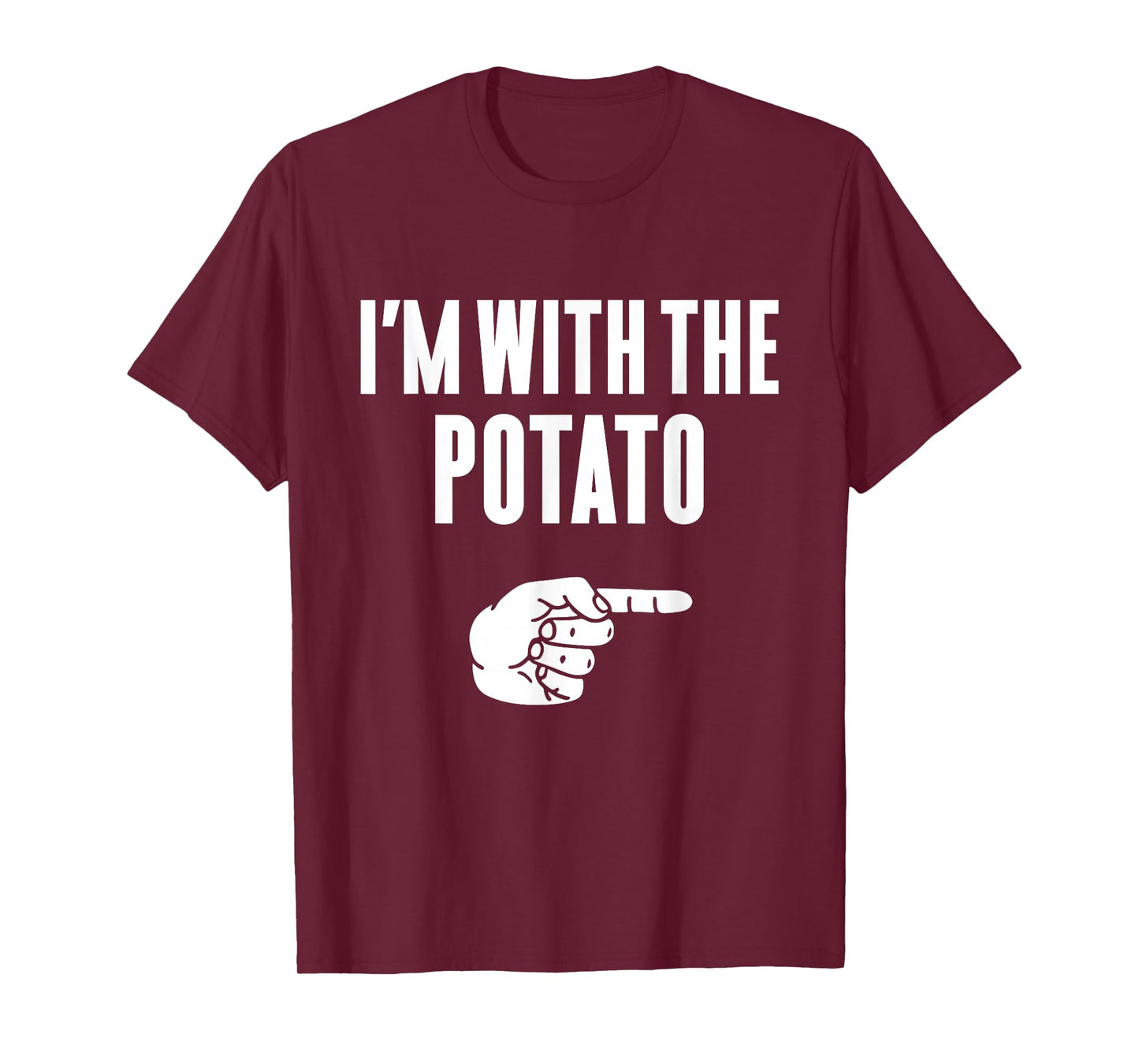 I'm With The Potato Funny Halloween Couple Costume Gift T-Shirt