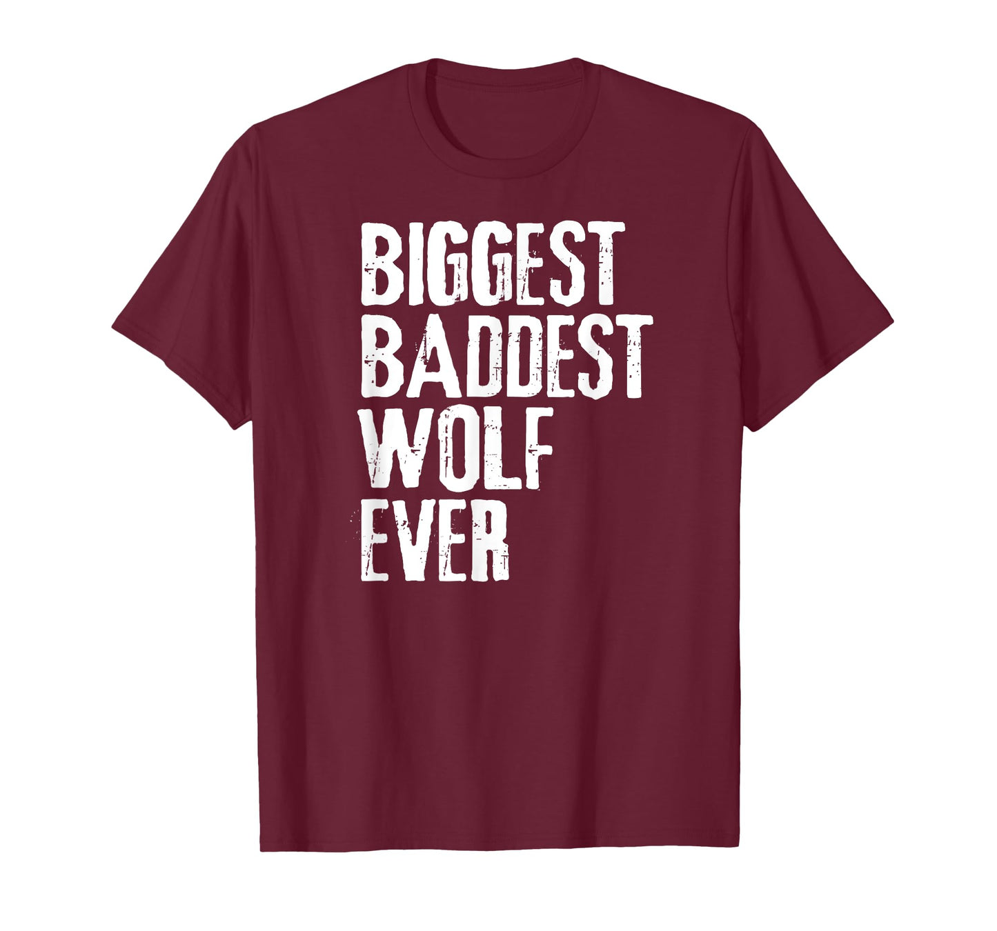 Big Bad Wolf Shirt BIggest Baddest Wolf Ever Tee Story Party T-Shirt