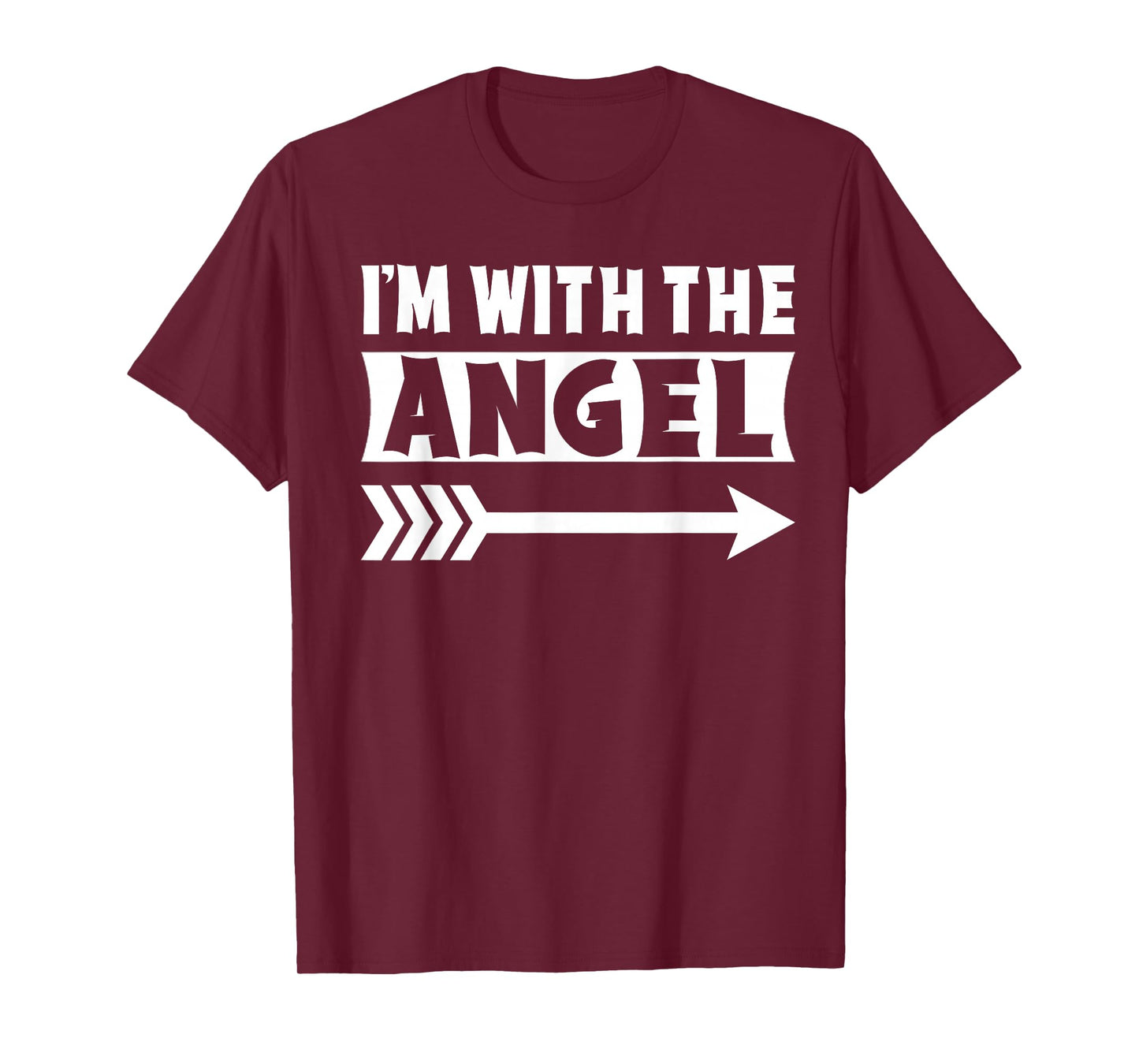 I'm With The Angel Halloween Costume Angel Halloween T-Shirt