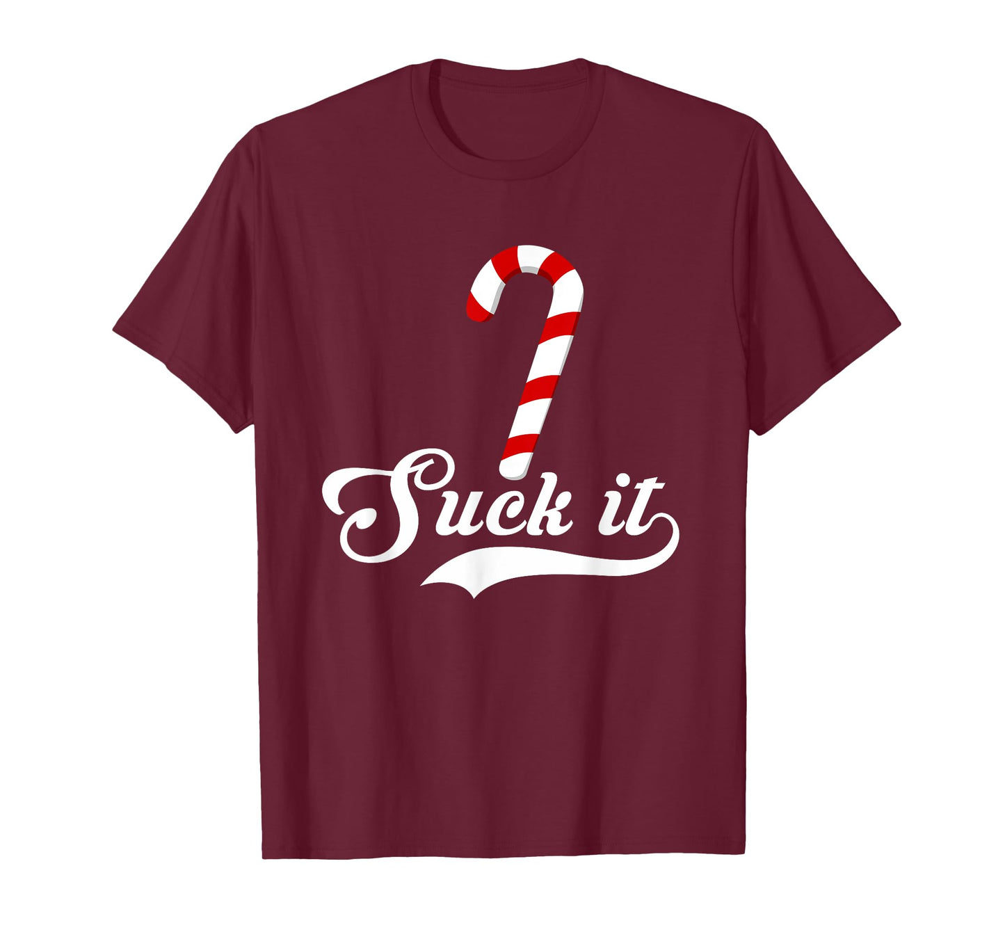 Suck It Candy Cane Tshirt Christmas Adult Humor T-Shirt