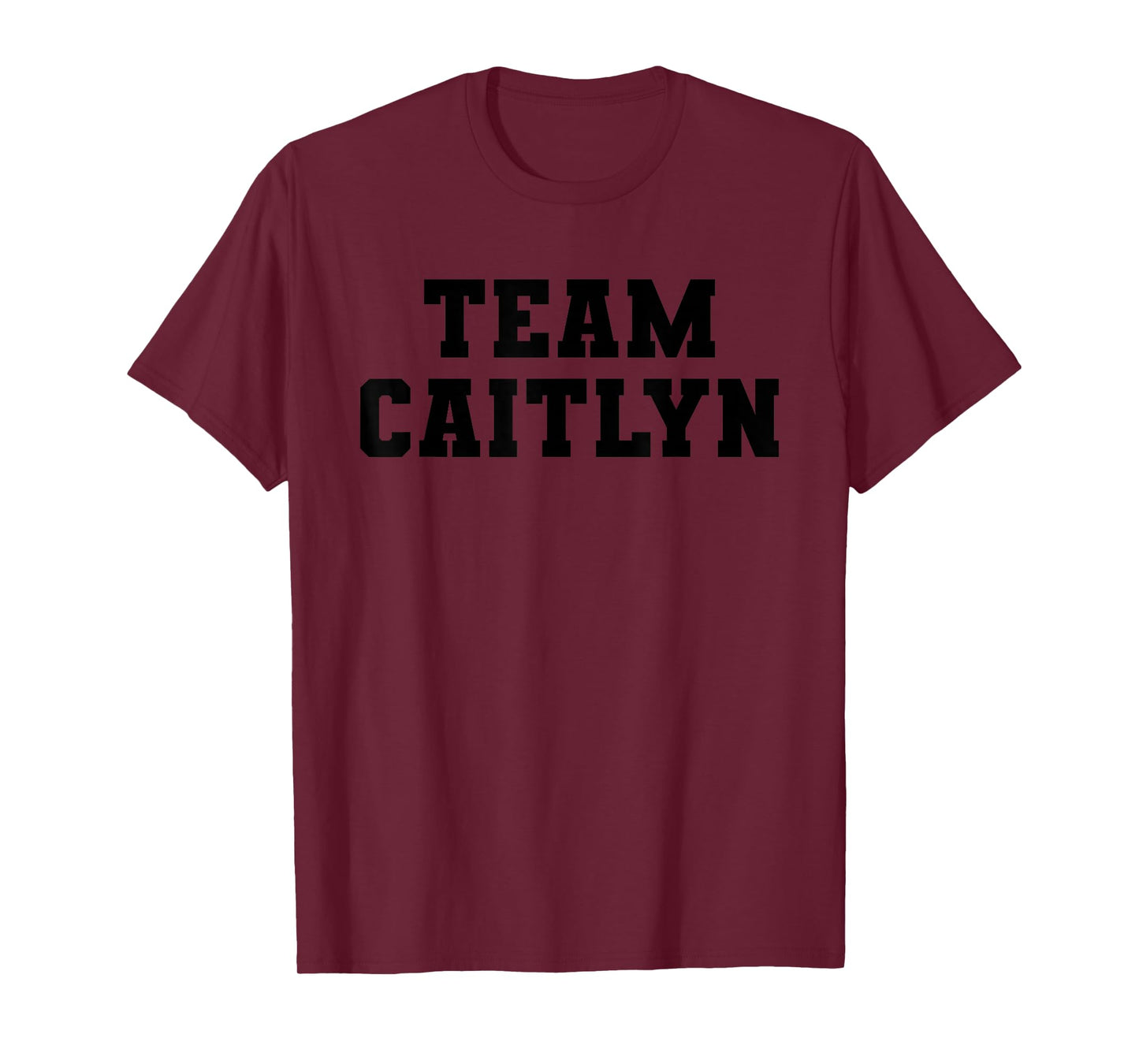 Team Caitlyn T-Shirt