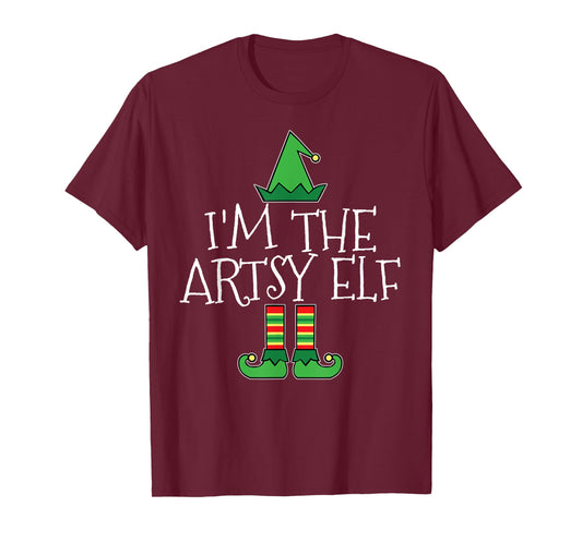 I'm The Artsy Elf Matching Family Group Christmas T Shirt T-Shirt