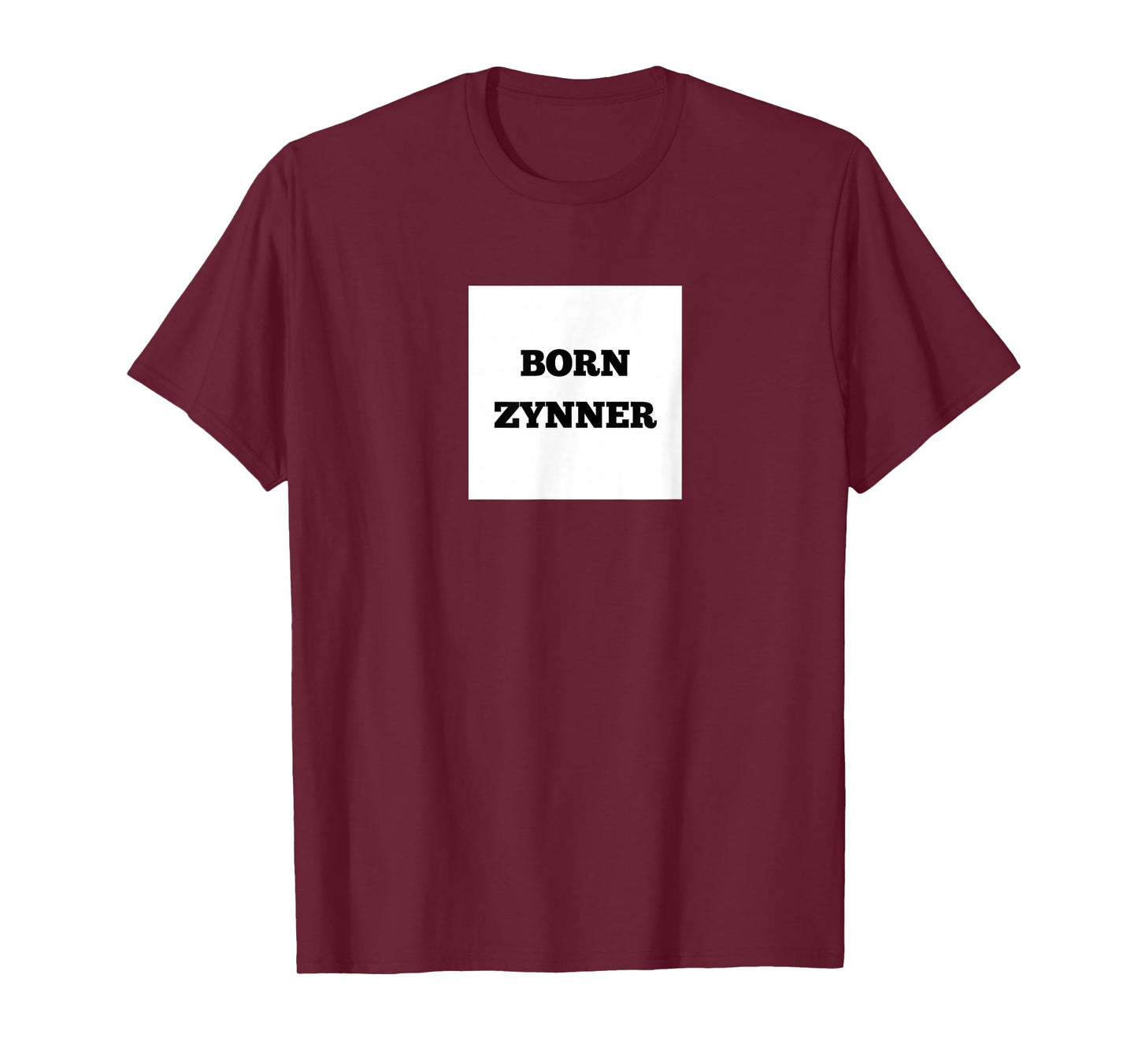 Funny Born Zynner T-Shirt