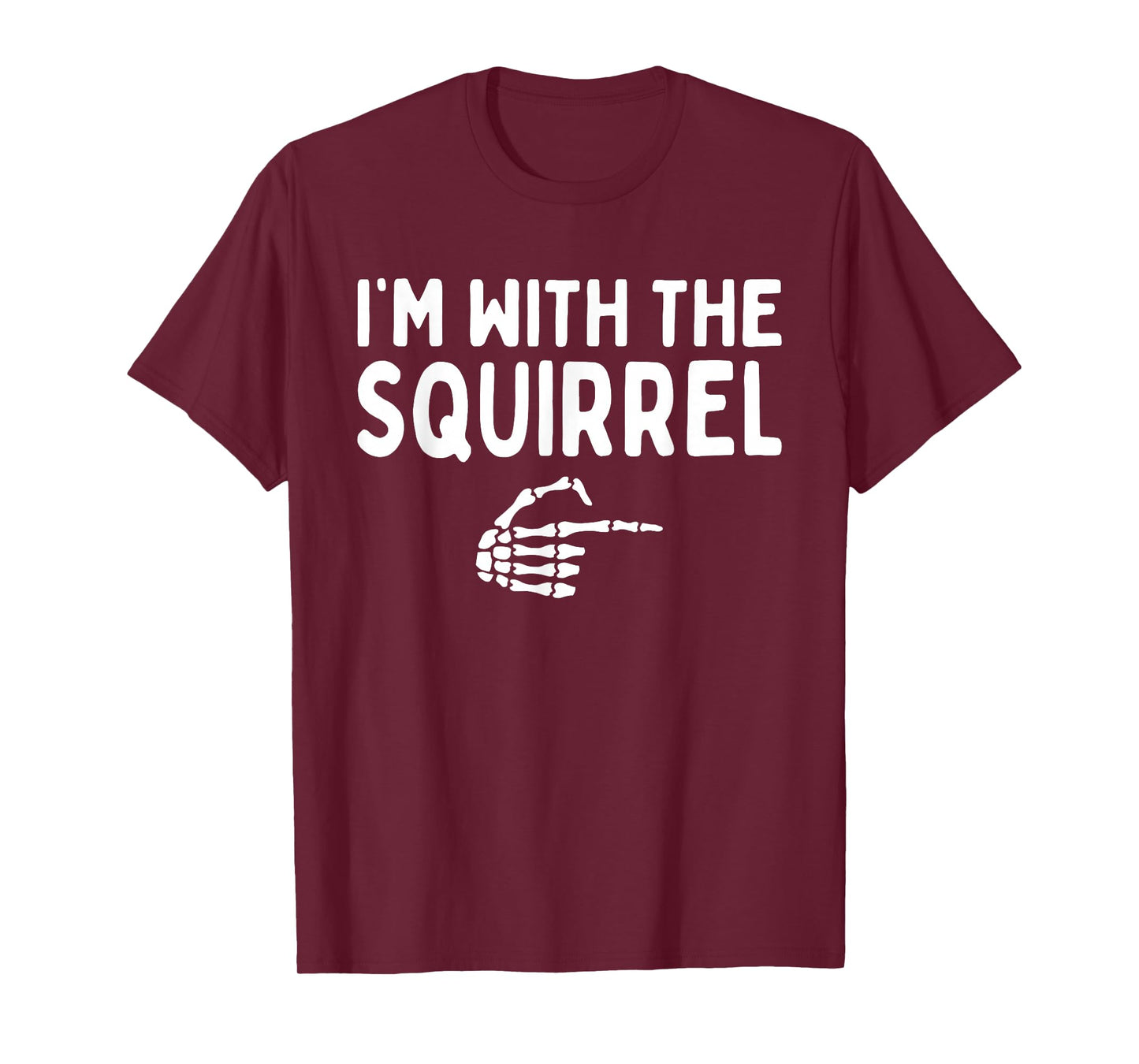 I'm With The Squirrel Halloween Costume Matching Couples T-Shirt