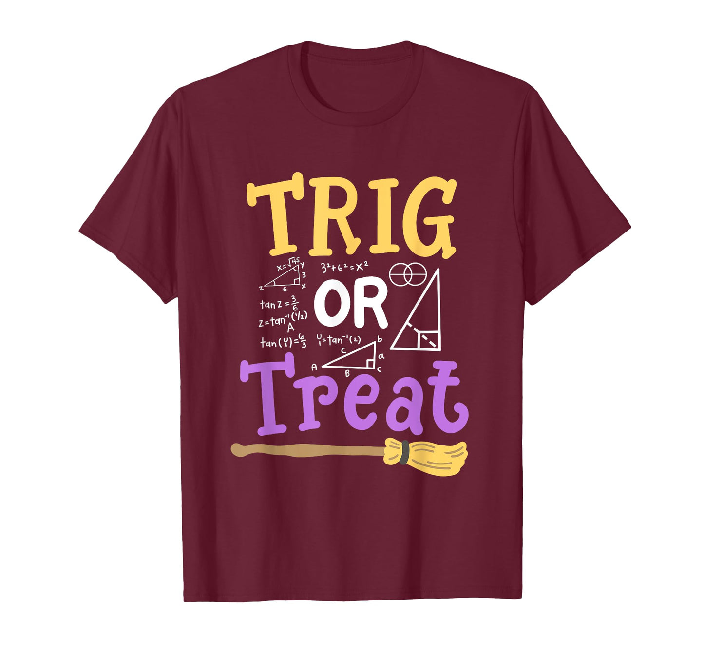 Halloween Math Teacher Trig Or Treat Student School College T-Shirt for Men Women Kids