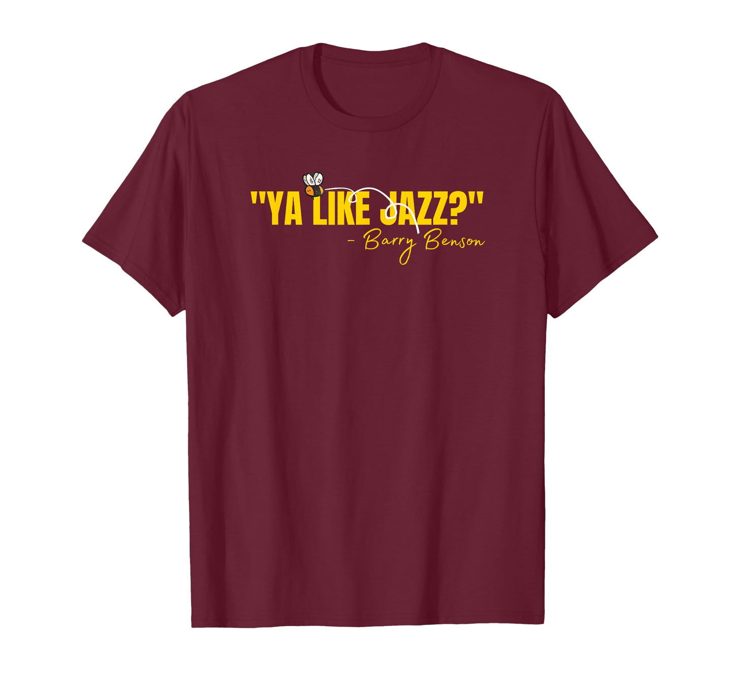 Ya Like Jazz? Funny Jazz Lovers Gifts T-Shirt