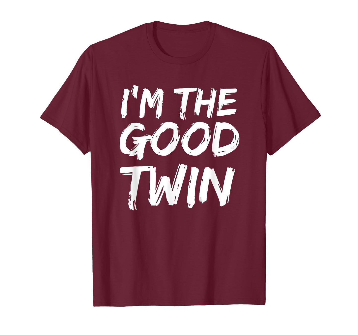 I'm The Good Twin Funny Halloween Siblings Matching Outfits T-Shirt