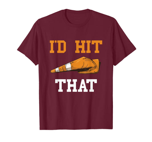 I'd Hit That Funny Halloween Costume Traffic Cone T-Shirt