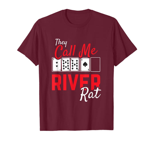 River Rat Poker Funny Texas Holdem Gift T-Shirt